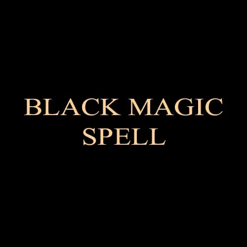 Strong Black Magic Spell Casting - Witchcraft Ritual Magic Powerful Spellcaster, Spellcasting, Spellwork, Amplification Boost Double in Power