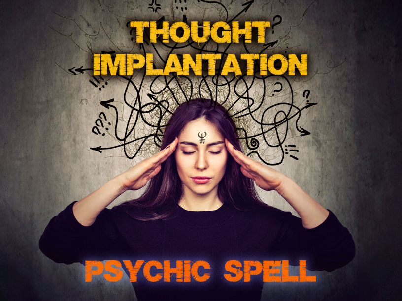 Manipulation Spell: Powerful Thought Mind Implantation to Influence Emotions and Desires, Mind Control Witchcraft, Black Magic